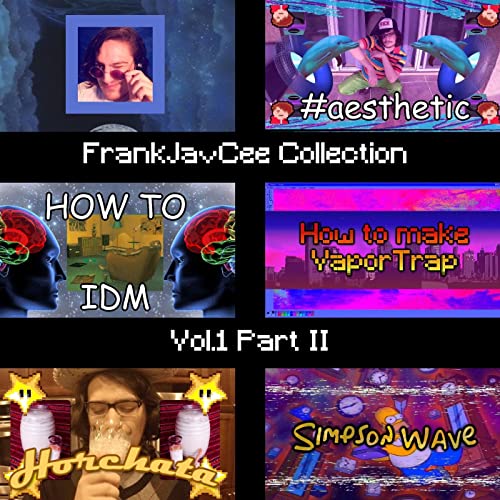 FrankJavCee FrankJavCee Collection Vol. 1 Part II cover artwork