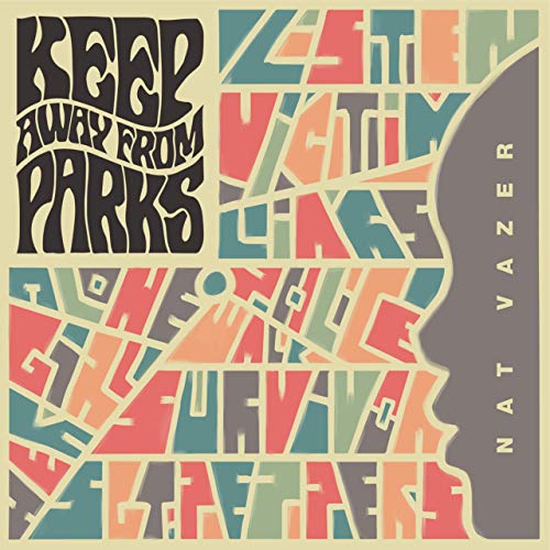 Nat Vazer Keep Away From Parks cover artwork
