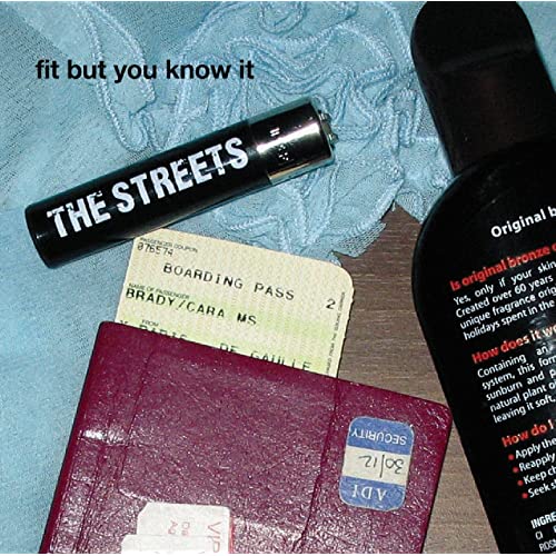 The Streets — Fit But You Know It cover artwork