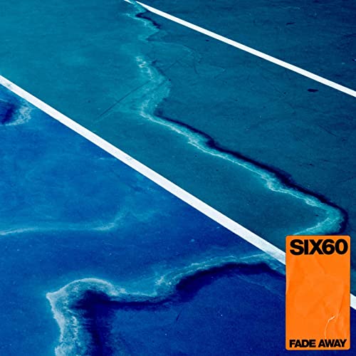 Six60 — Fade Away cover artwork