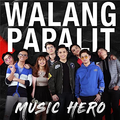 Music Hero — Walang Papalit cover artwork