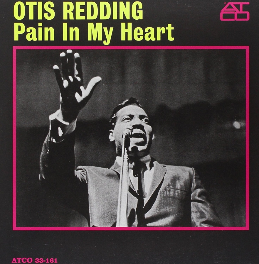 Otis Redding Pain in My Heart cover artwork