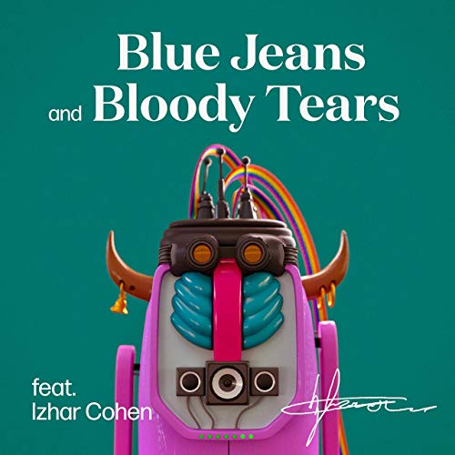 Sweaty Machines featuring Izhar Cohan — Blue Jeans and Bloody Tears cover artwork