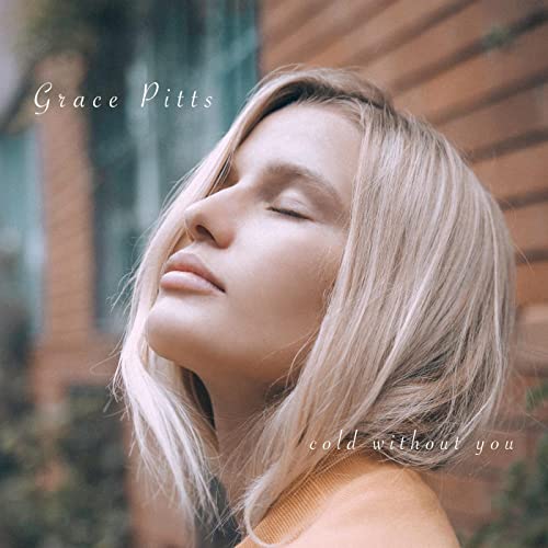 Grace Pitts Cold Without You cover artwork