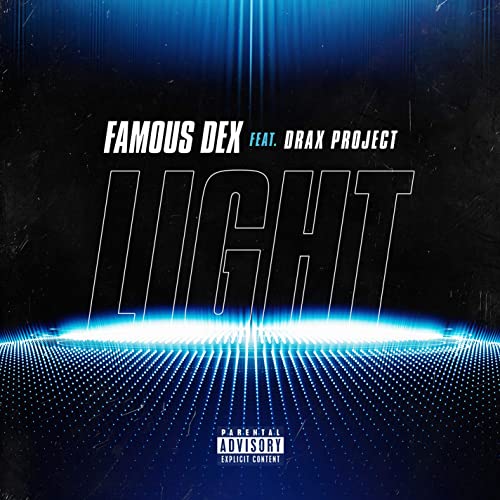Famous Dex featuring Drax Project — Light cover artwork