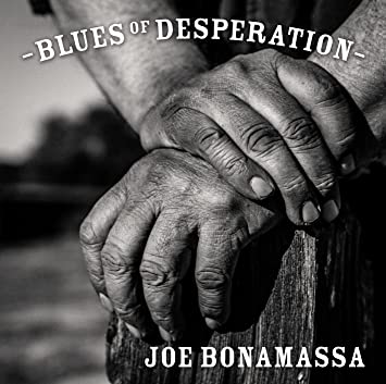 Joe Bonamassa Blues Of Desperation cover artwork