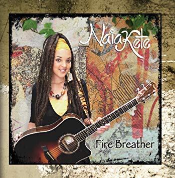 Naia Kete Fire Breather cover artwork