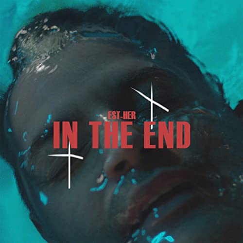 Est-Her — In The End cover artwork