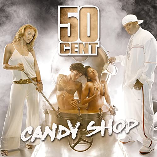 50 Cent ft. featuring Olivia Candy Shop cover artwork