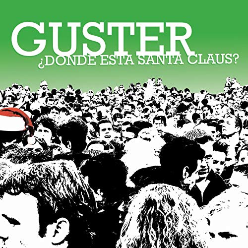 Guster Mamacita, Donde Esta Santa Claus? cover artwork