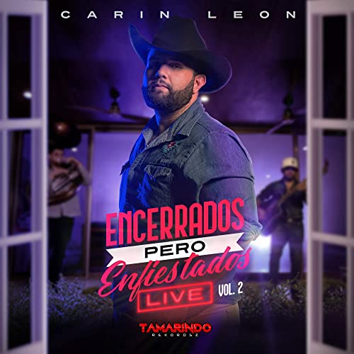 Carin Leon Encerados Pero Enfiestados (Live, Vol. 2) cover artwork