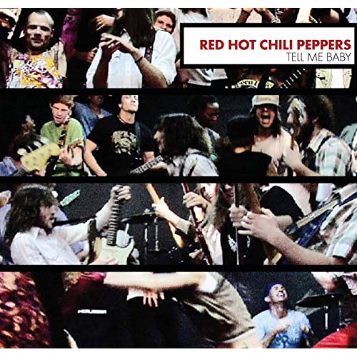 Red Hot Chili Peppers — Tell Me Baby cover artwork