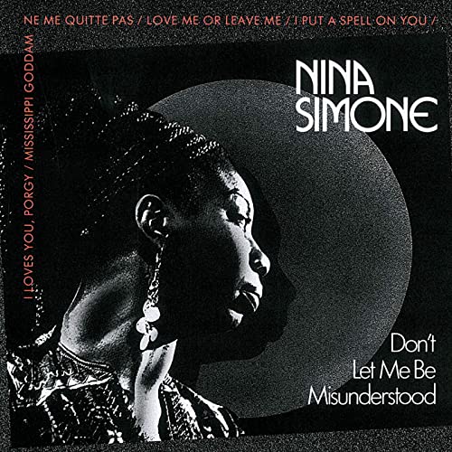 Nina Simone Don&#039;t Let Me Be Misunderstood cover artwork