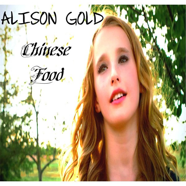 Alison Gold Chinese Food cover artwork