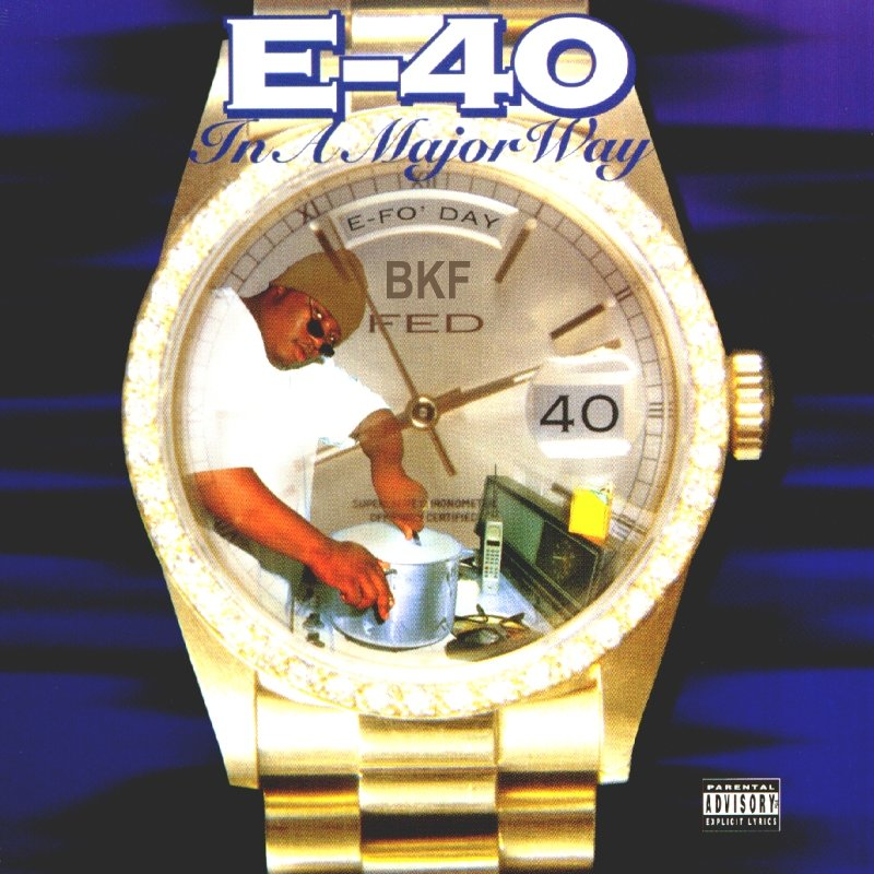 E-40 In A Major Way cover artwork