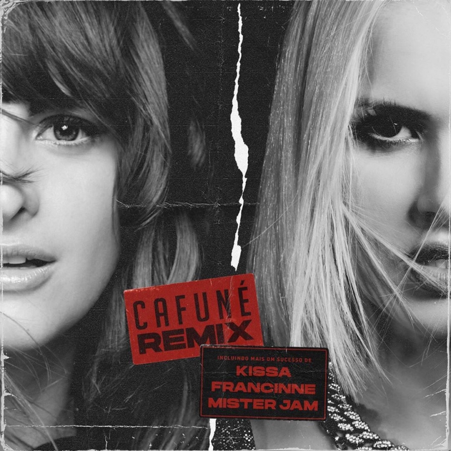 KISSA, Francinne, & Mister Jam — Cafuné (Remix) cover artwork