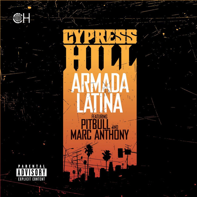 Cypress Hill featuring Pitbull & Marc Anthony — Armada Latina cover artwork