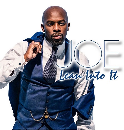 Joe — Lean Into It cover artwork