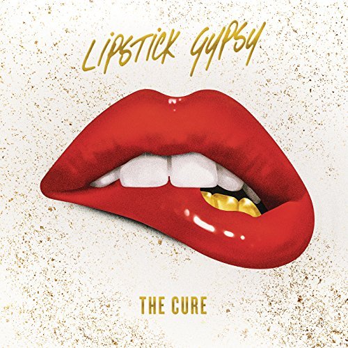 Lipstick Gypsy — The Cure cover artwork