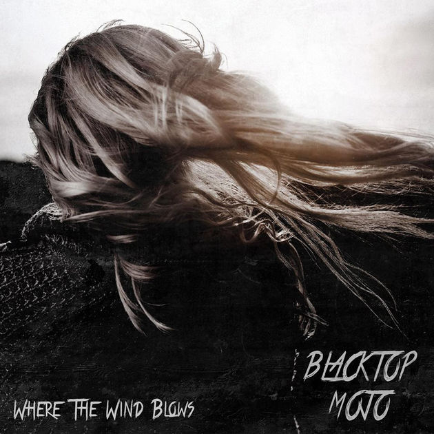 Blacktop Mojo — Where the Wind Blows cover artwork