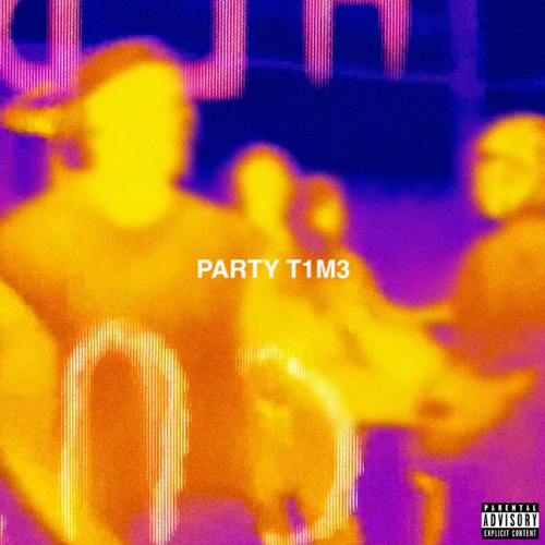 Tyga & YG — PARTy T1M3 cover artwork