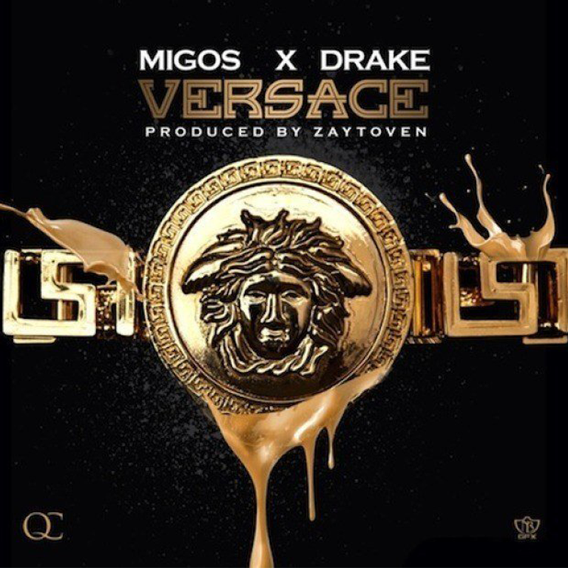 Migos featuring Drake — Versace (Remix) cover artwork