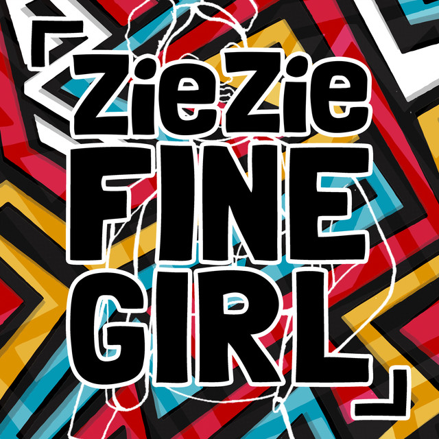ZieZie — Fine Girl cover artwork