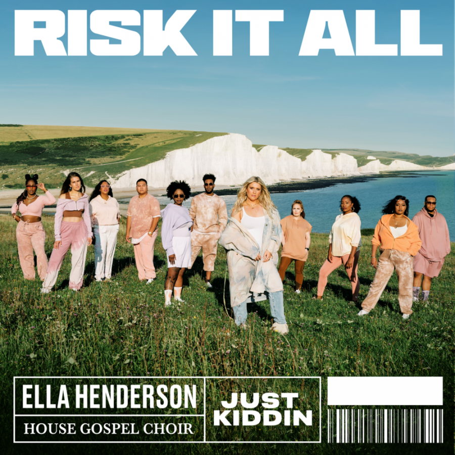 Ella Henderson, House Gospel Choir, & Just Kiddin — Risk It All cover artwork