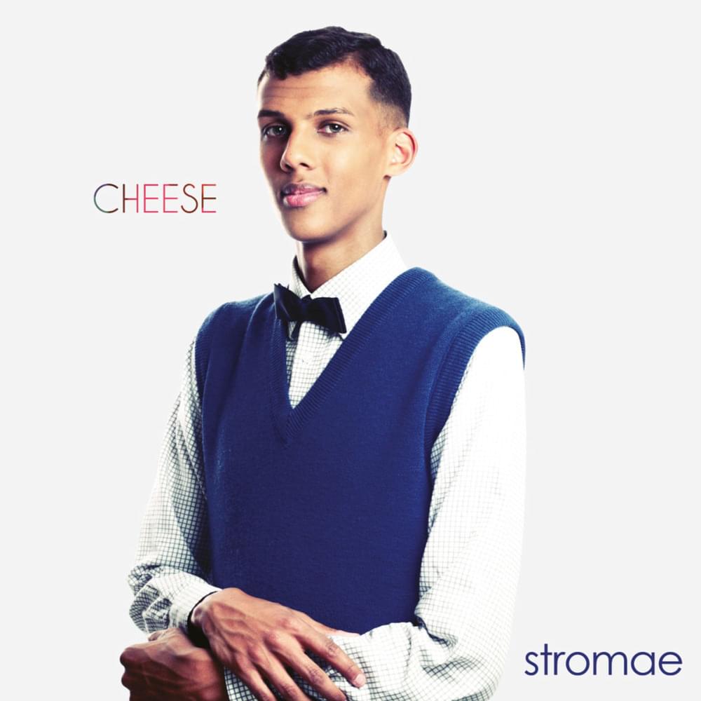 Stromae Cheese cover artwork