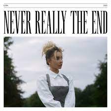 ILIRA NEVER REALLY THE END - EP cover artwork