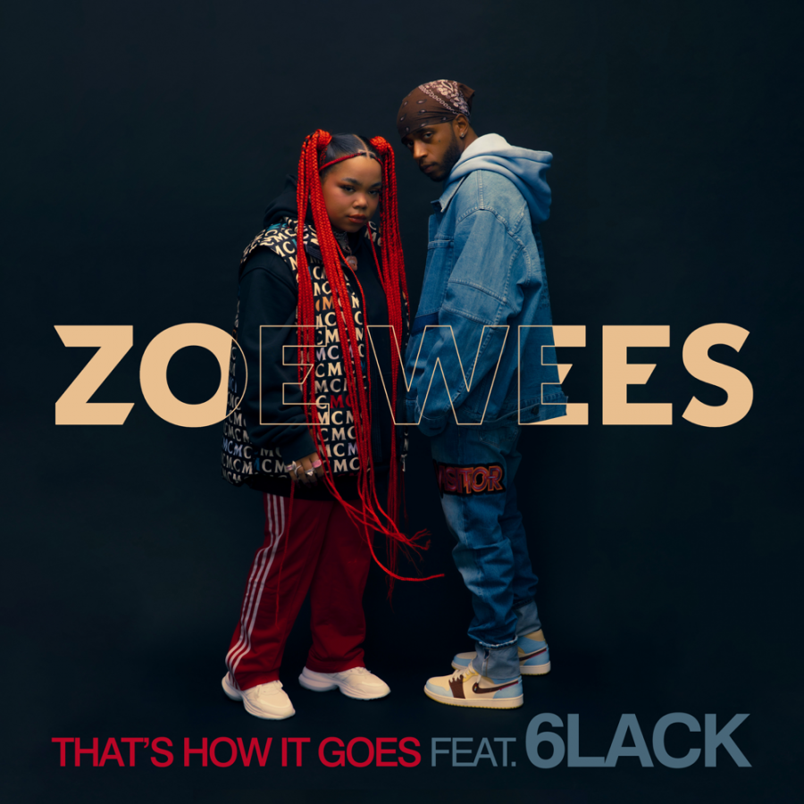 Zoe Wees featuring 6LACK — That&#039;s How It Goes cover artwork