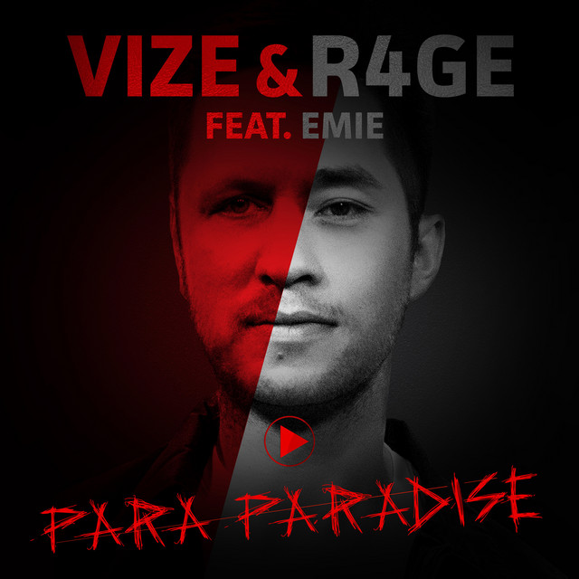 VIZE, R4GE, & Emie ft. featuring Sebastian Fitzek Para Paradise cover artwork