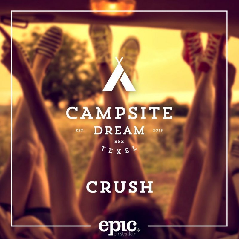 Campsite Dream — Crush cover artwork