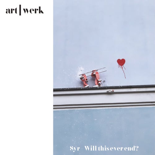 Syr — Will this ever end? cover artwork
