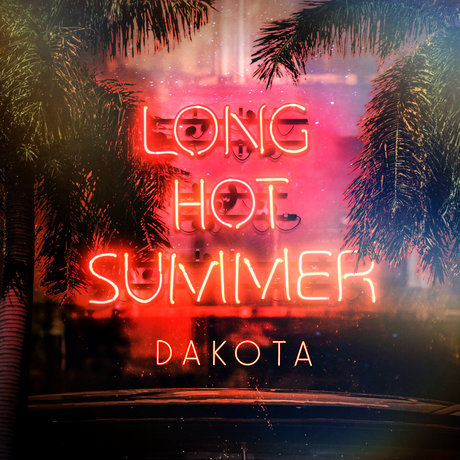 Dakota Long Hot Summer cover artwork