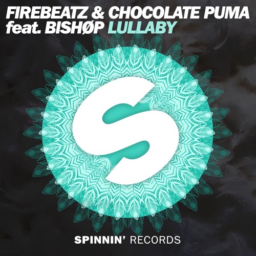 Firebeatz & Chocolate Puma ft. featuring Bishøp Lullaby cover artwork