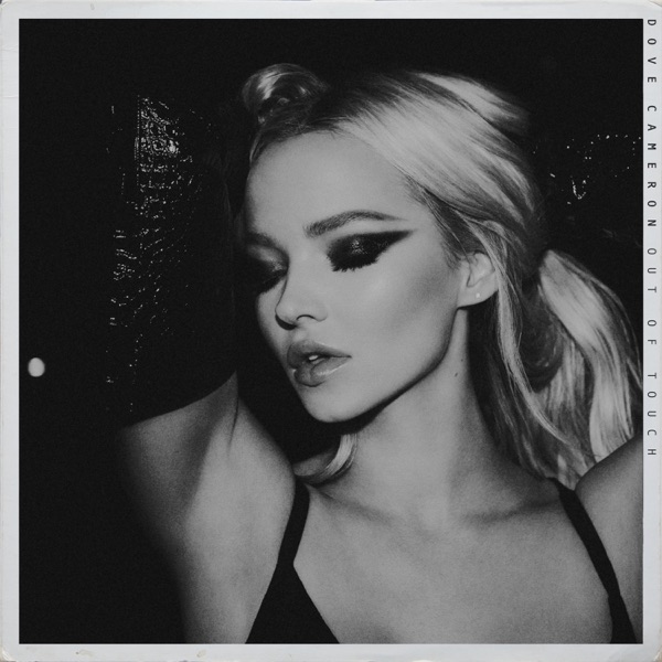 Dove Cameron — Out of Touch cover artwork