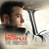 Chad Brownlee The Fighters cover artwork