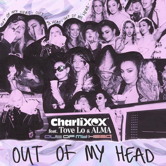 Charli XCX featuring Tove Lo & ALMA — Out of My Head cover artwork
