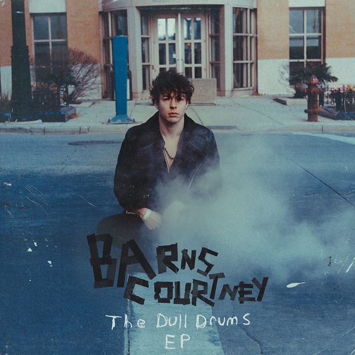 Barns Courtney The Dull Drums EP cover artwork