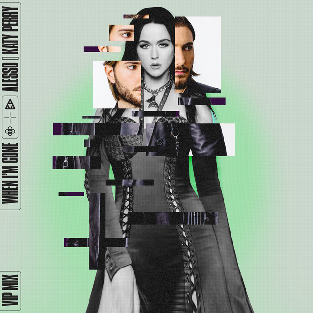 Alesso & Katy Perry — When I&#039;m Gone (VIP Mix) cover artwork