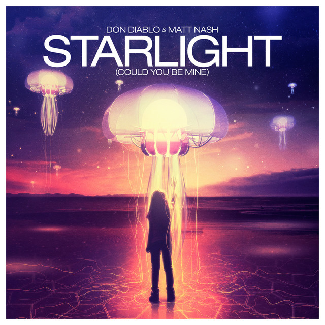 Don Diablo & Matt Nash — Starlight (Could You Be Mine) cover artwork