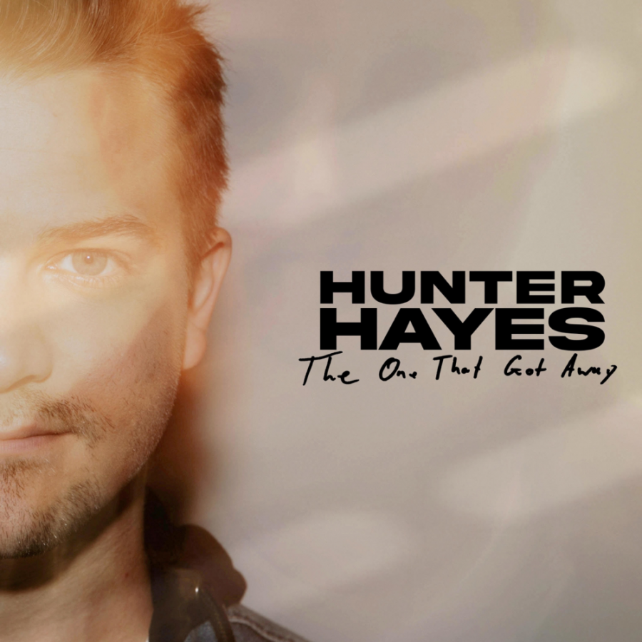 Hunter Hayes The One That Got Away cover artwork