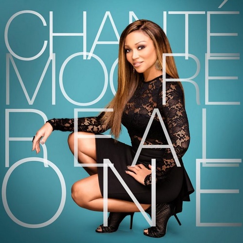 Chanté Moore — Real One cover artwork