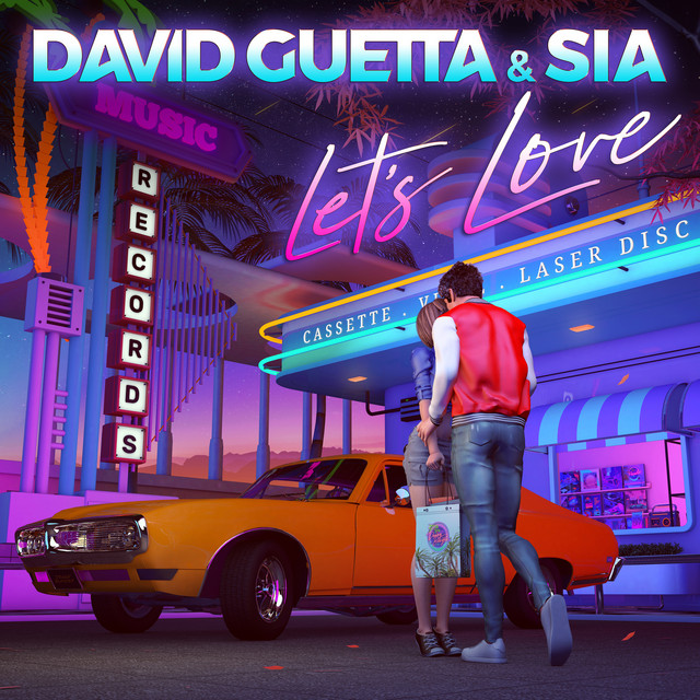 David Guetta & Sia Let&#039;s Love cover artwork