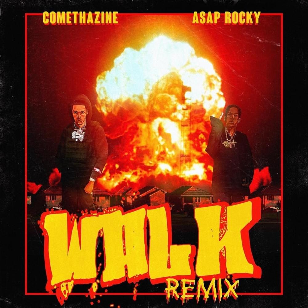 Comethazine & A$AP Rocky — Walk (Remix) cover artwork