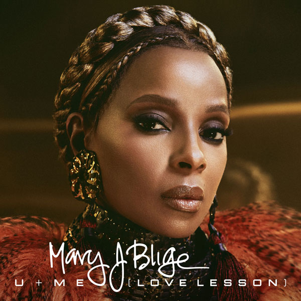 Mary J. Blige — U + Me (Love Lesson) cover artwork