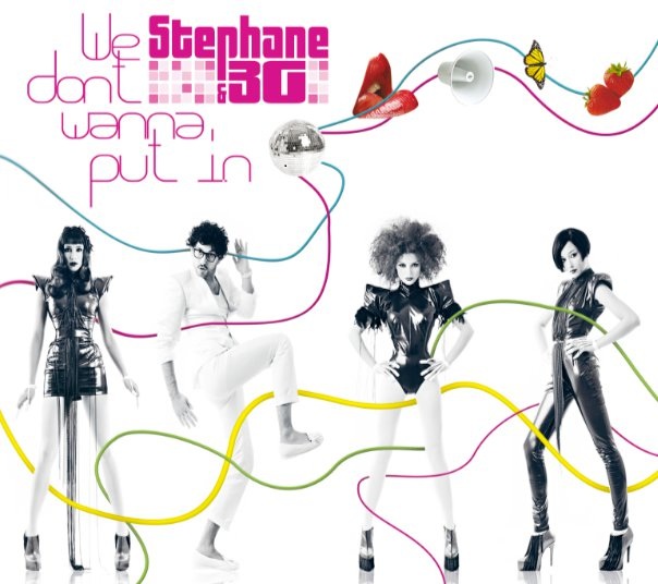 Stephane and 3G — We Don&#039;t Wanna Put In cover artwork