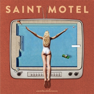Saint Motel — Born Again cover artwork