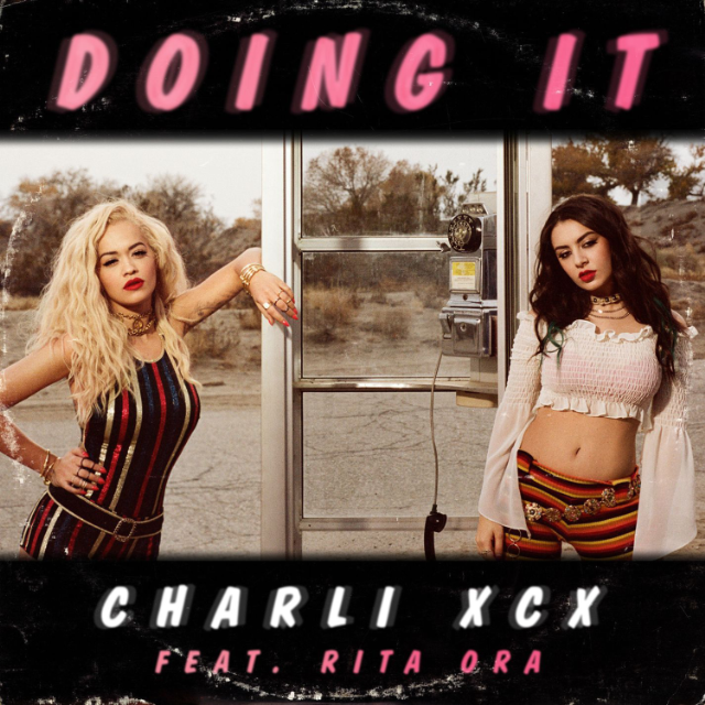 Charli XCX featuring Rita Ora — Doing It cover artwork
